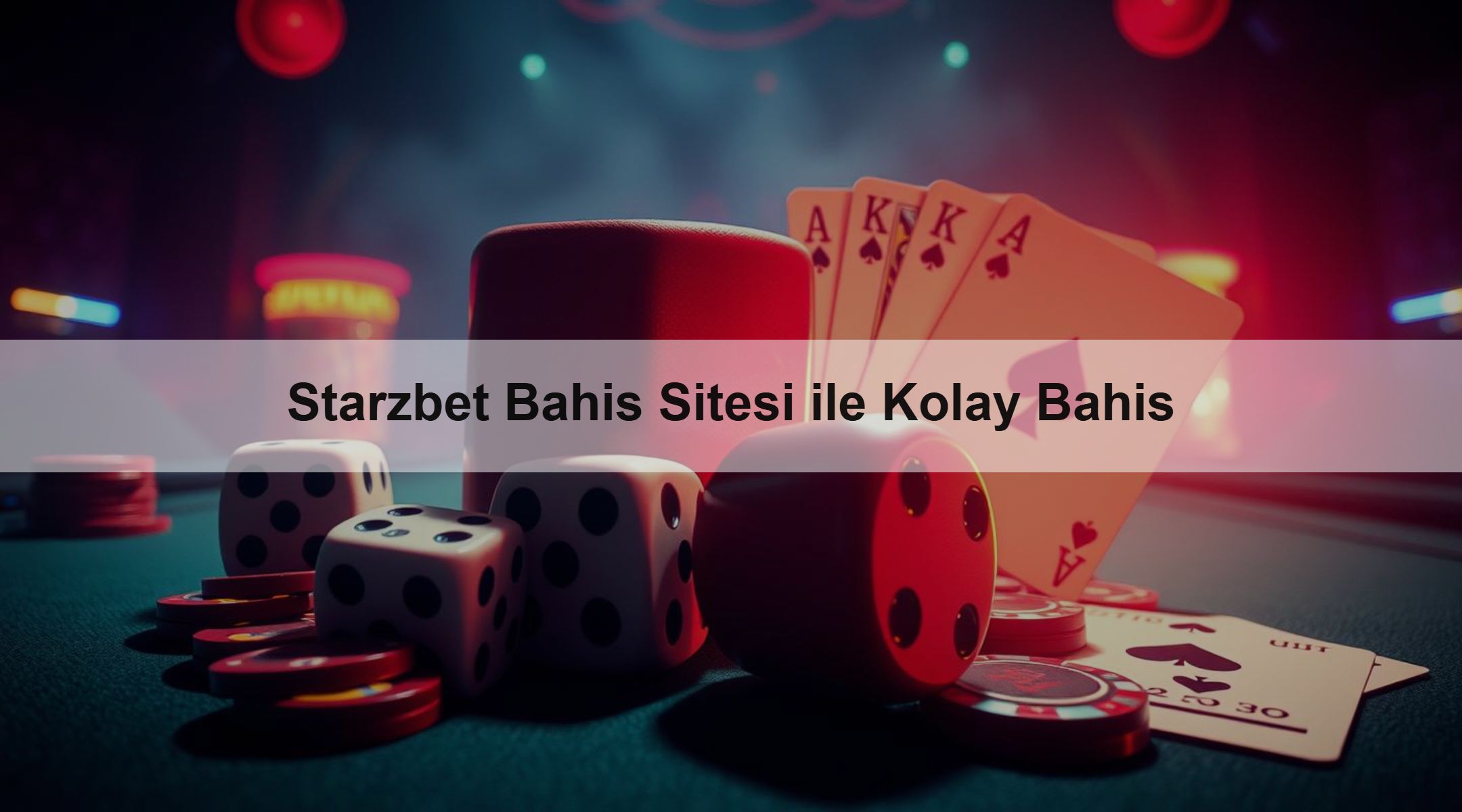 Starzbet Bahis Sitesi ile Kolay Bahis 1 Starzbet Bahis Sitesi ile Kolay Bahis